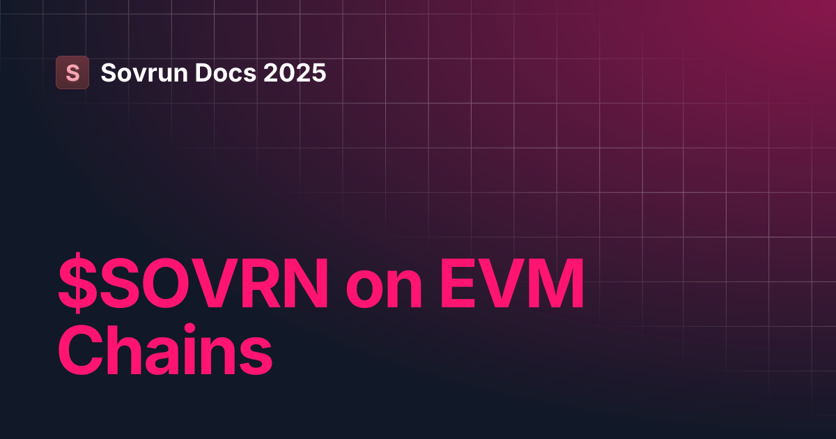 $SOVRN on EVM Chains | Sovrun Docs 2025