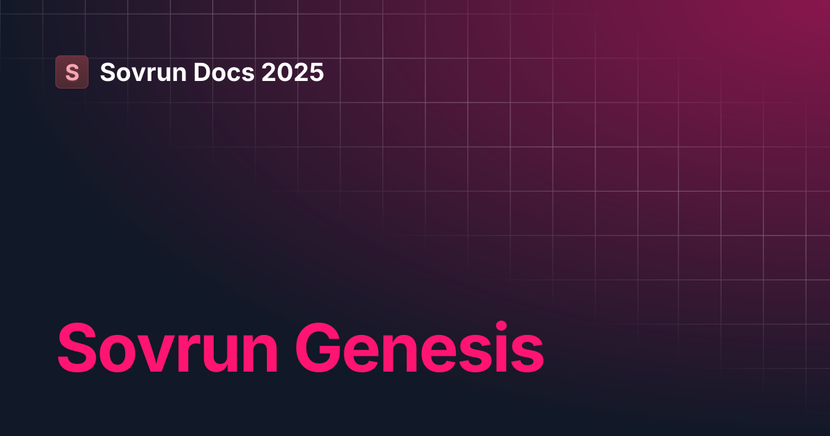 Sovrun Genesis | Sovrun Docs 2025