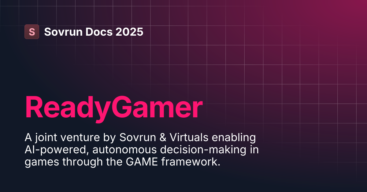 ReadyGamer | Sovrun Docs 2025